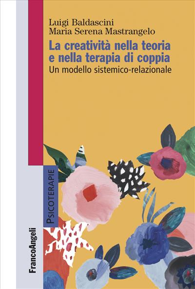 La creatività nella teoria e nella terapia di coppia