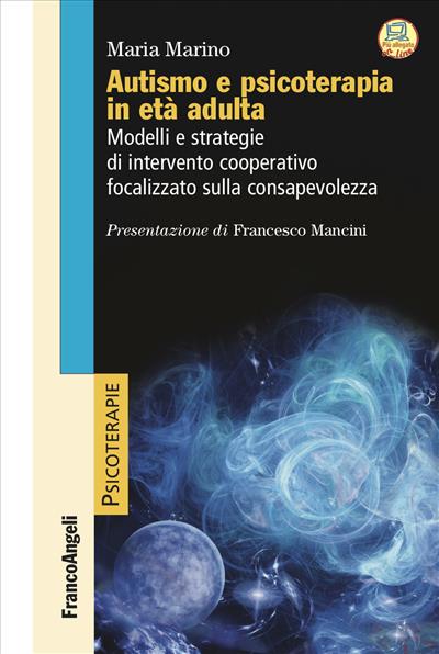 Autismo e psicoterapia in età adulta