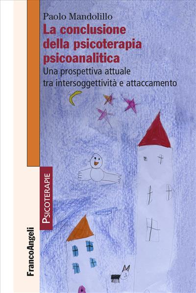 La conclusione della psicoterapia psicoanalitica