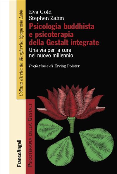 Psicologia buddhista e psicoterapia della Gestalt integrate