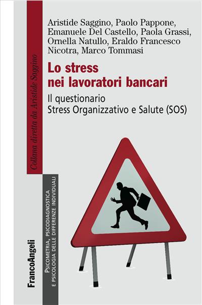 Lo stress nei lavoratori bancari