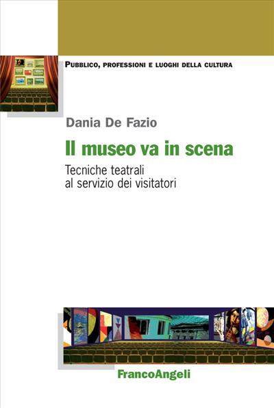 Il museo va in scena.