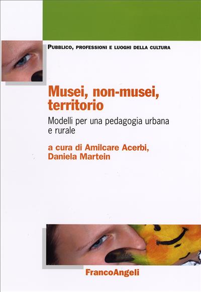 Musei, non-musei, territorio.