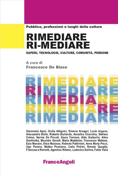 Rimediare Ri-Mediare