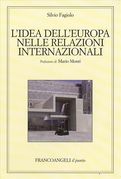 L'idea dell'Europa nelle relazioni internazionali