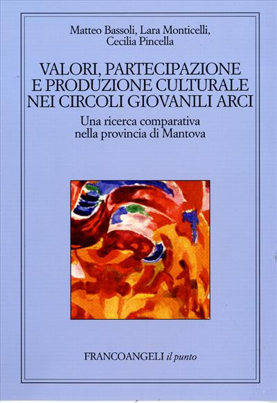 Valori, partecipazione e produzione culturale nei circoli giovanili Arci