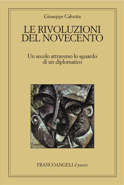 Le rivoluzioni del Novecento.