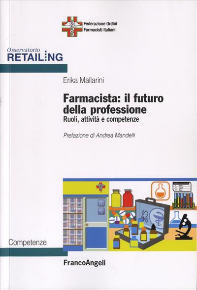 Farmacista: il futuro della professione.