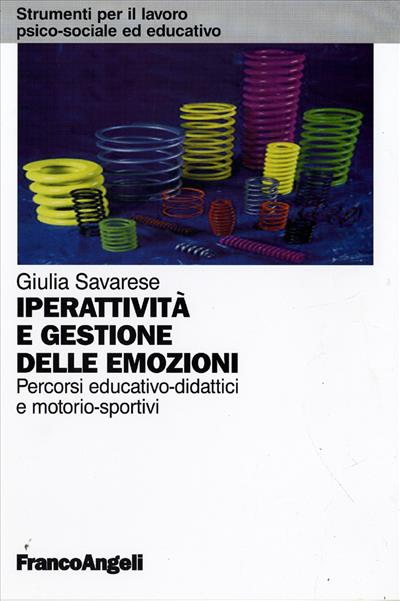 Iperattività e gestione delle emozioni.