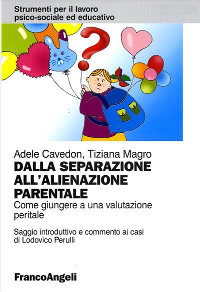 Dalla separazione all'alienazione parentale