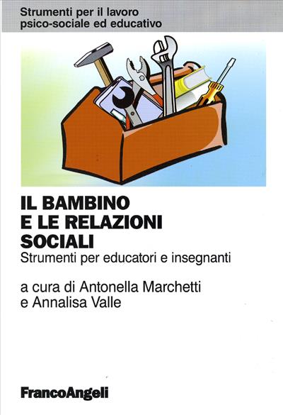 Il bambino e le relazioni sociali