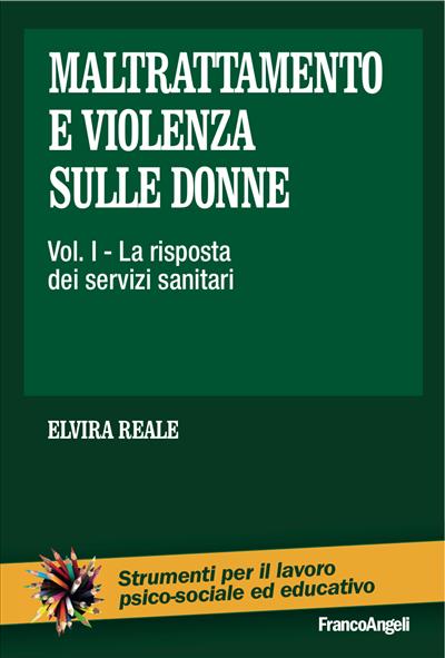 Maltrattamento e violenza sulle donne