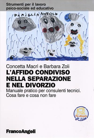 L'affido condiviso nella separazione e nel divorzio