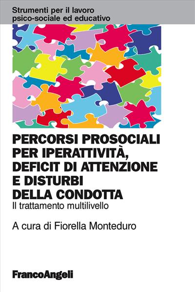 Percorsi prosociali per iperattività, deficit di attenzione e disturbi della condotta