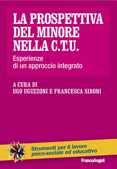 La prospettiva del minore nella C.T.U.