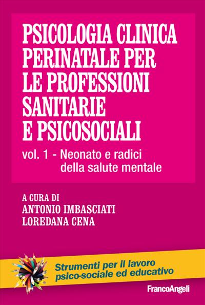 Psicologia clinica perinatale per le professioni sanitarie e psicosociali