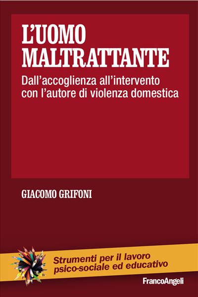 L'uomo maltrattante