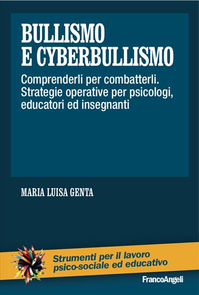 Bullismo e cyberbullismo