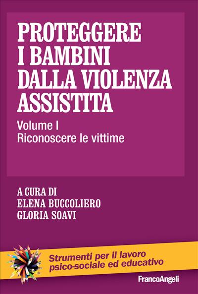 Proteggere i bambini dalla violenza assistita