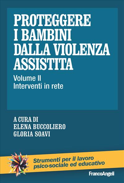 Proteggere i bambini dalla violenza assistita