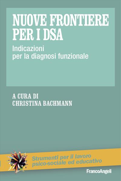 Nuove frontiere per i DSA