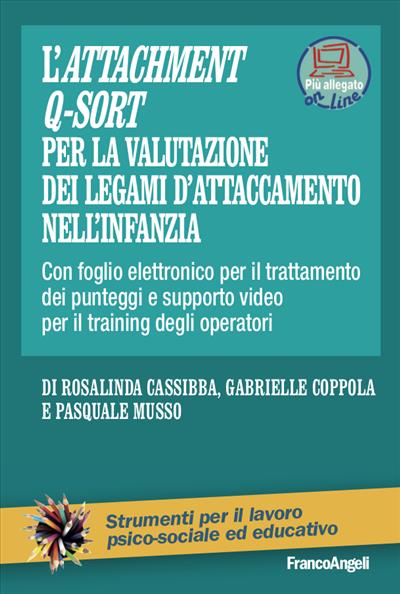 L'Attachment Q-Sort per la valutazione dei legami d' attaccamento nell’infanzia