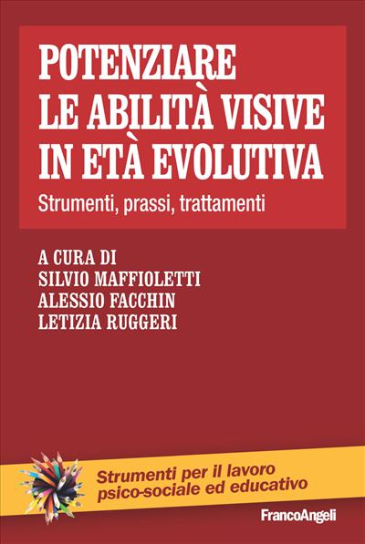 Potenziare le abilità visive in età evolutiva