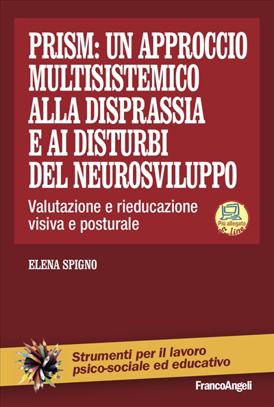 Prism: un approccio multisistemico alla disprassia e ai disturbi del neurosviluppo