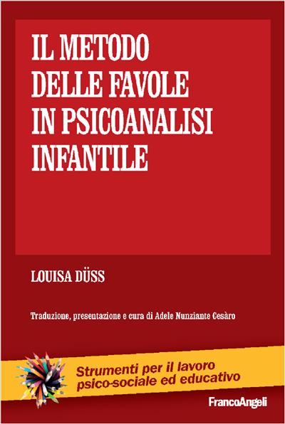 Il metodo delle favole in psicoanalisi infantile