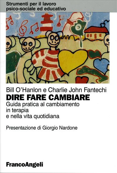 Dire, fare, cambiare