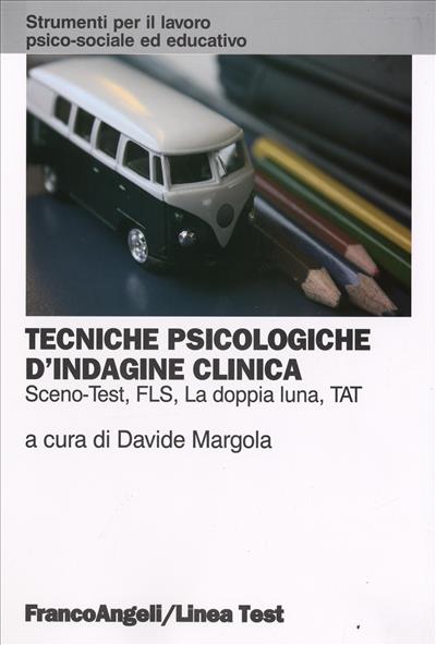 Tecniche psicologiche d'indagine clinica