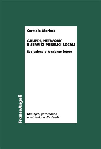 Gruppi, network e servizi pubblici locali