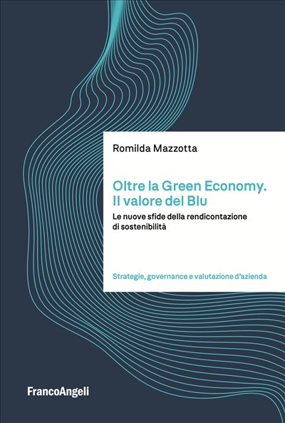 Oltre la Green Economy. Il valore del Blu