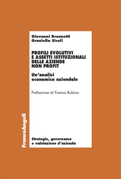 Profili evolutivi e assetti istituzionali delle aziende non profit