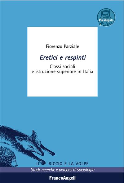 Eretici e respinti