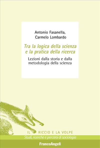 Tra la logica della scienza e la pratica della ricerca