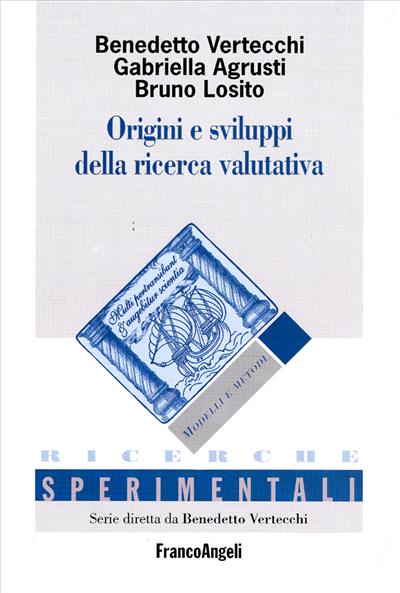 Origini e sviluppi della ricerca valutativa