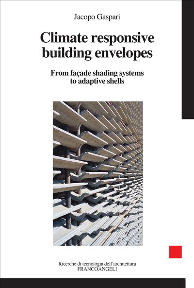 Climate responsive building envelopes