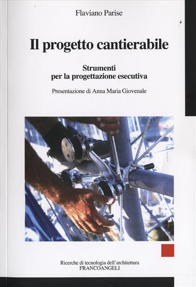 Il progetto cantierabile.