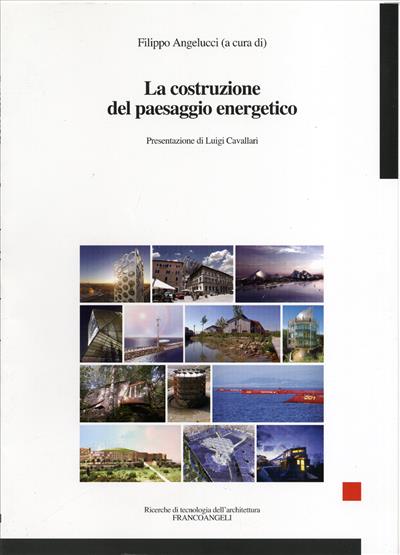 La costruzione del paesaggio energetico.