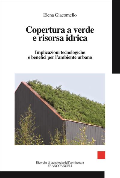 Copertura a verde e risorsa idrica.