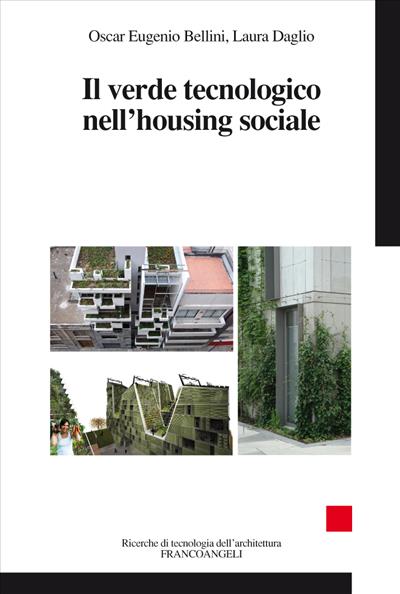 Il verde tecnologico nell'housing sociale