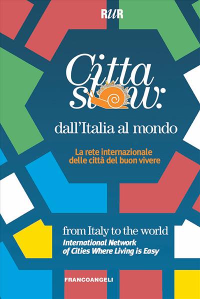 Città slow: dall'Italia al mondo.