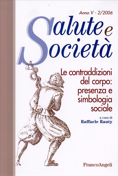 Le contraddizioni del corpo: presenza e simbologia sociale