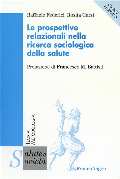 Le prospettive relazionali nella ricerca sociologica della salute