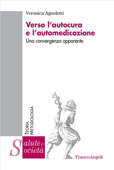 Verso l'autocura e l'automedicazione.