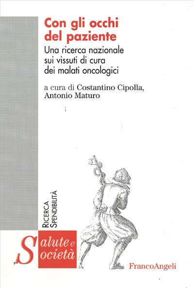 Con gli occhi del paziente.