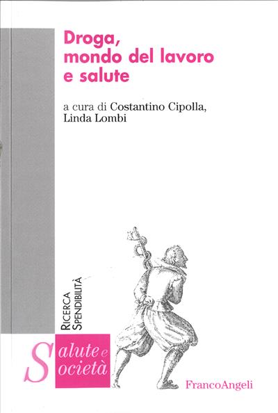 Droga, mondo del lavoro e salute