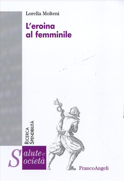 L'eroina al femminile