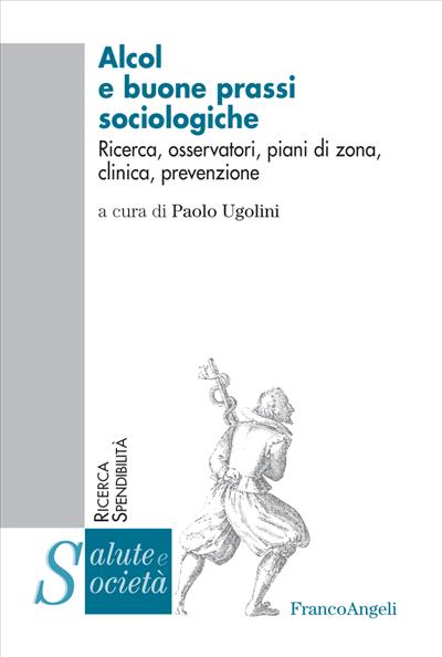 Alcol e buone prassi sociologiche.